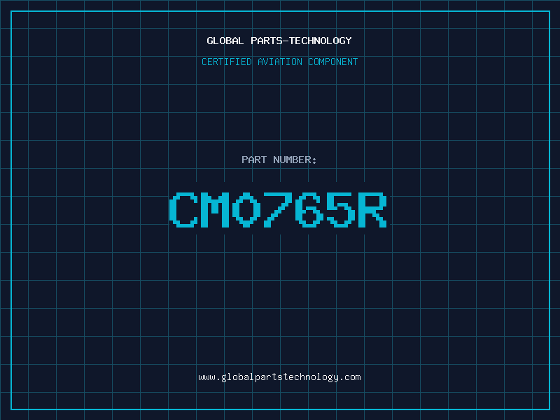 Aviation Part CM0765R