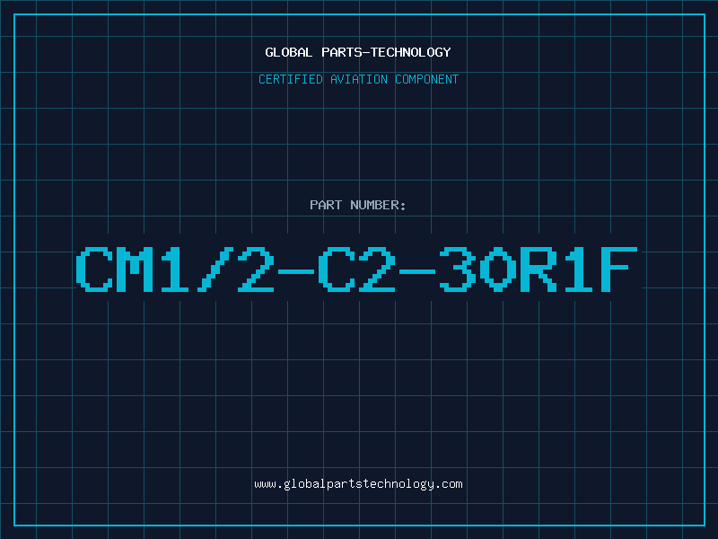 Aviation Part CM1/2-C2-30R1F