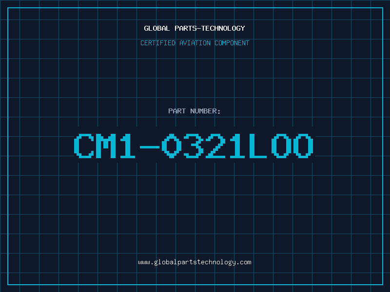 Aviation Part CM1-0321LOO
