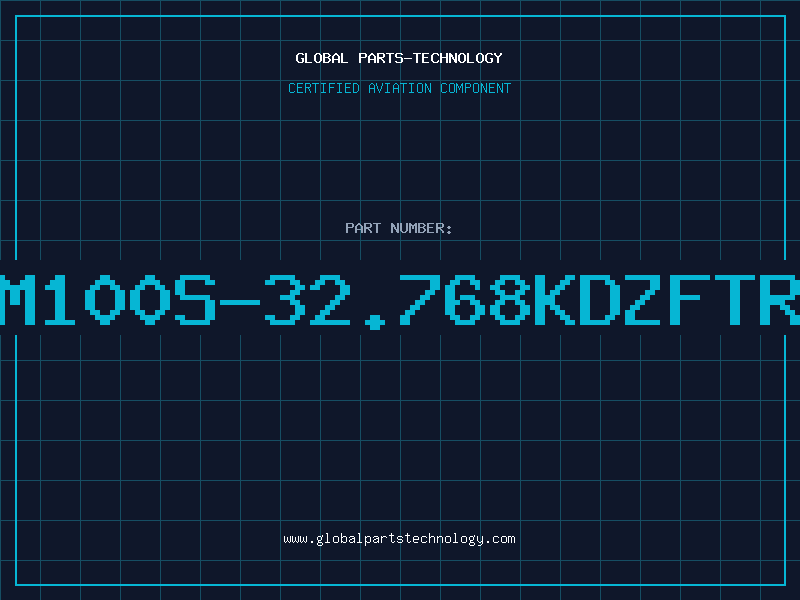 Aviation Part CM100S-32.768KDZFTR0