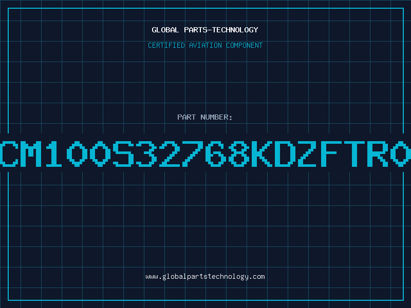 Aviation Part CM100S32768KDZFTR0