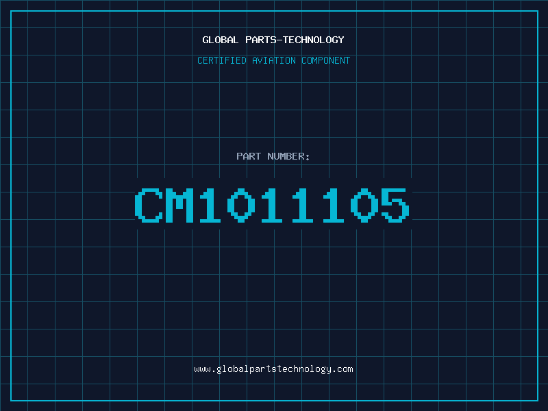 Aviation Part CM1011105