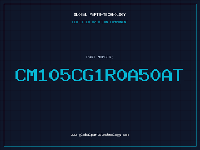 Aviation Part CM105CG1R0A50AT