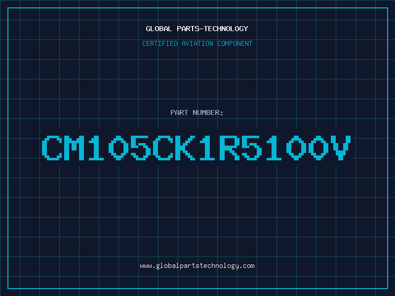 Aviation Part CM105CK1R5100V