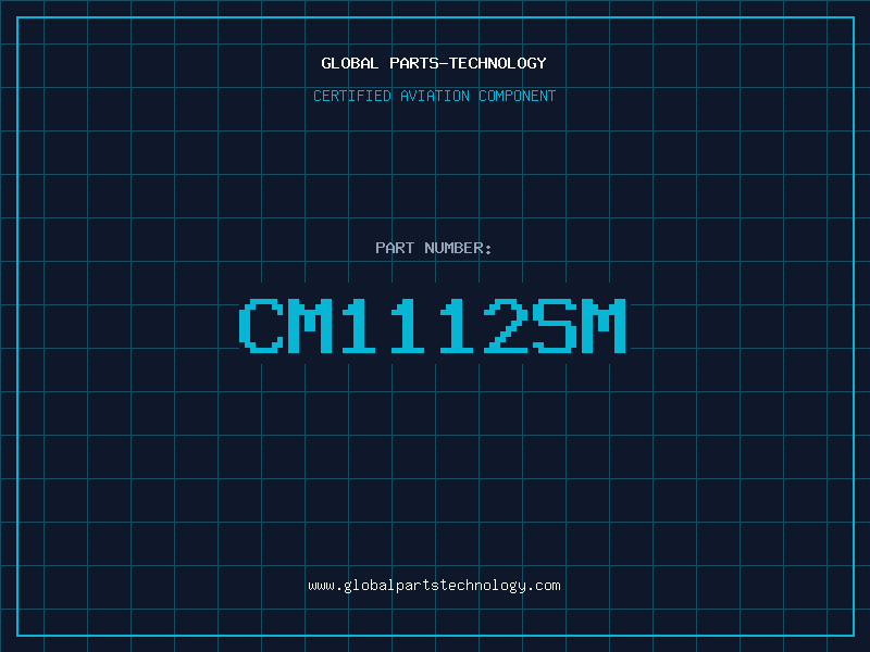 Aviation Part CM1112SM
