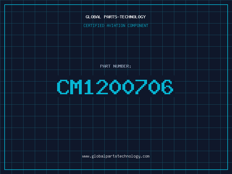 Aviation Part CM1200706