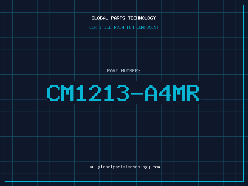 Aviation Part CM1213-A4MR
