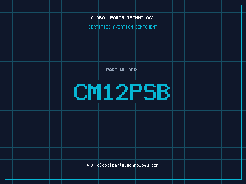 Aviation Part CM12PSB
