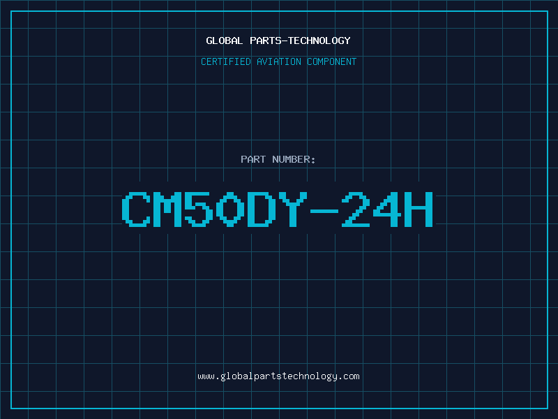 Aviation Part CM50DY-24H