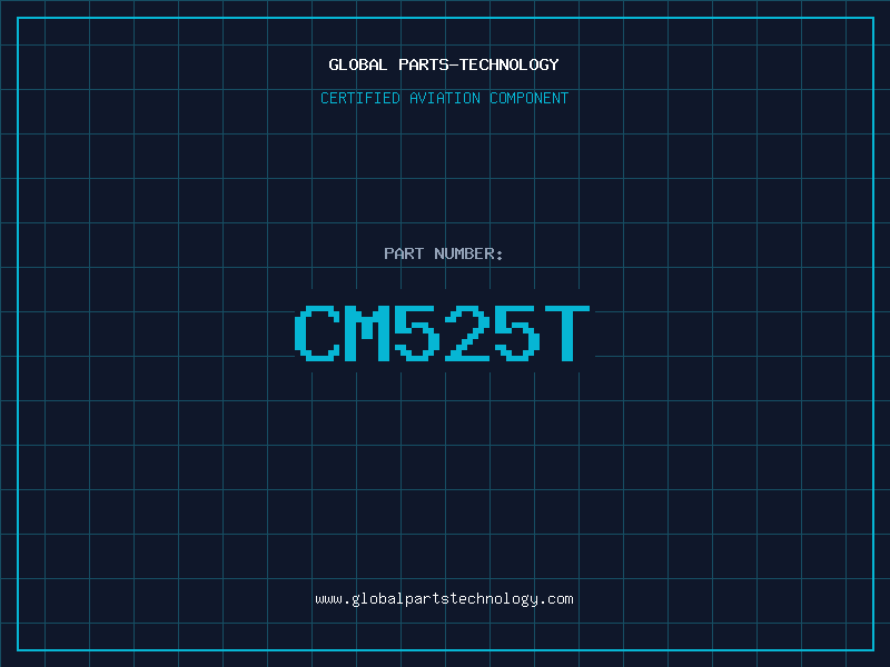 Aviation Part CM525T