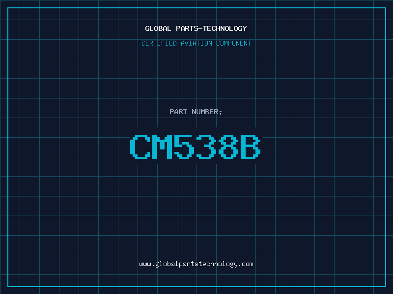 Aviation Part CM538B