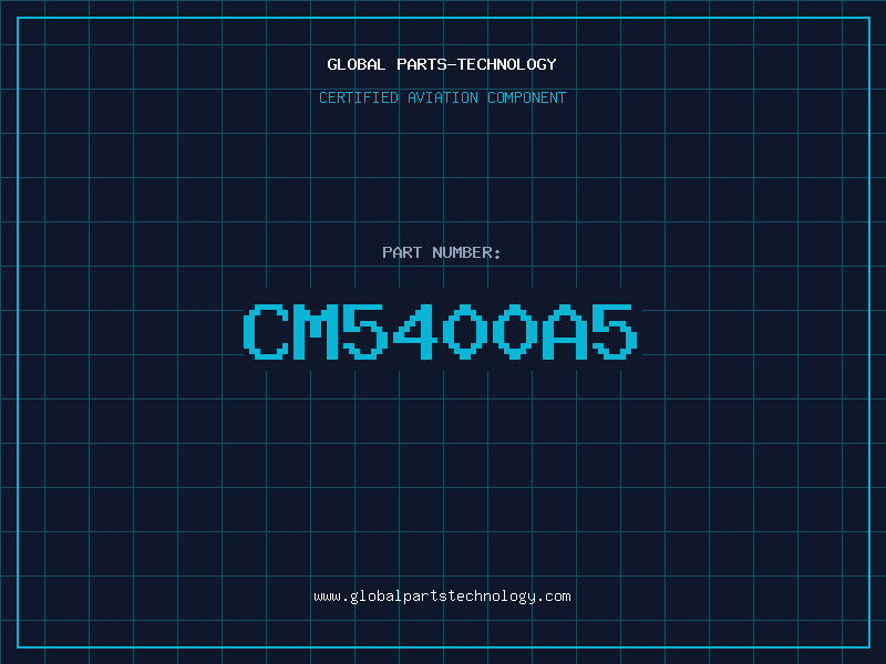 Aviation Part CM5400A5