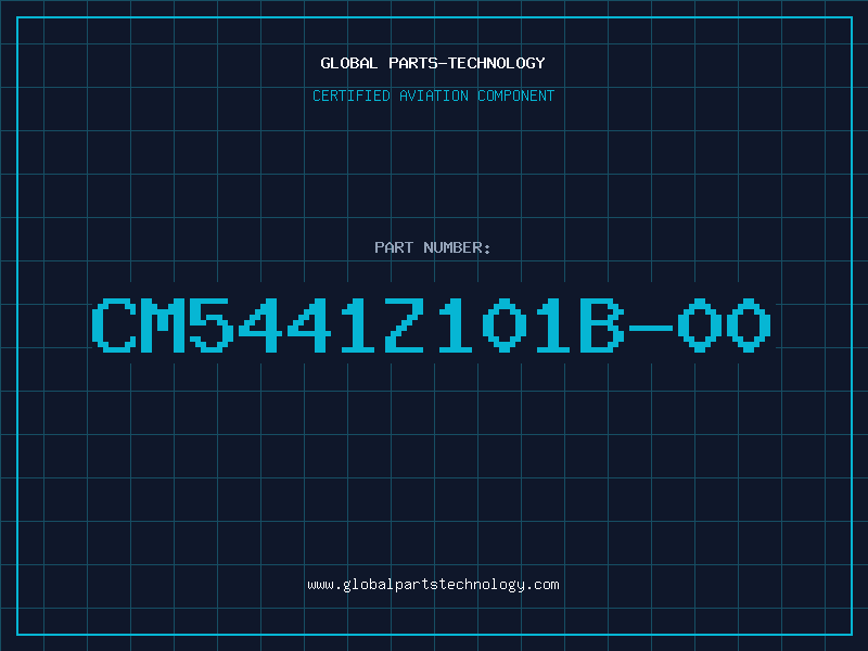 Aviation Part CM5441Z101B-00