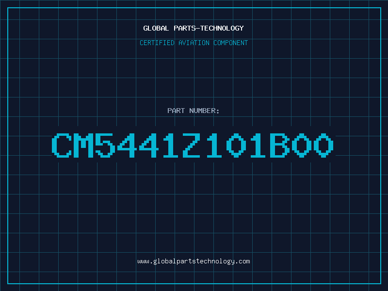 Aviation Part CM5441Z101B00