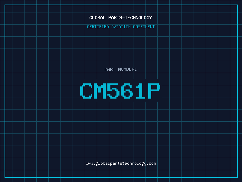 Aviation Part CM561P