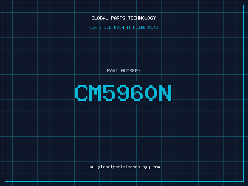 Aviation Part CM5960N