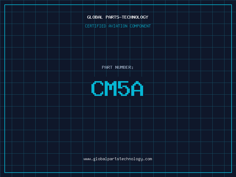 Aviation Part CM5A