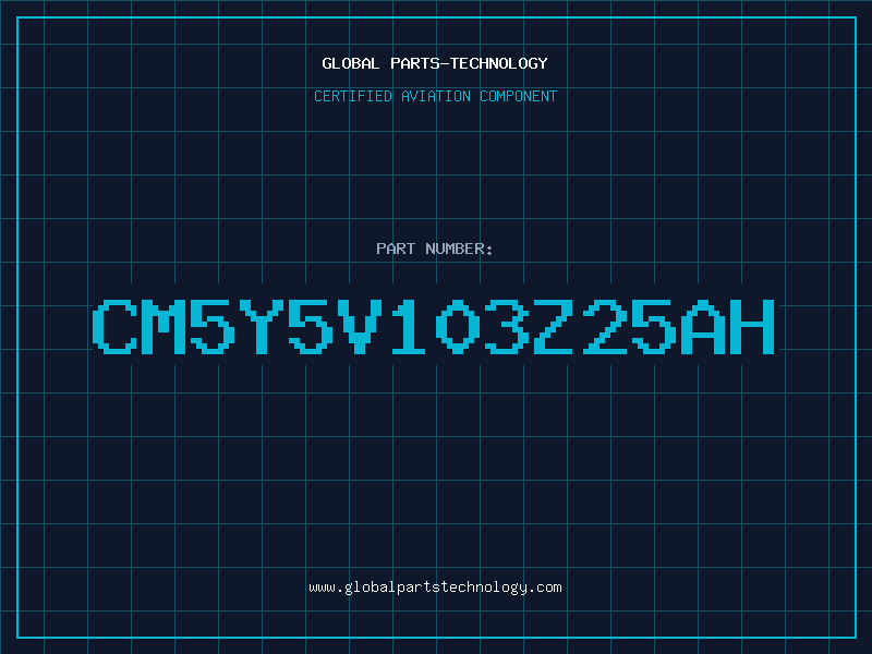 Aviation Part CM5Y5V103Z25AH