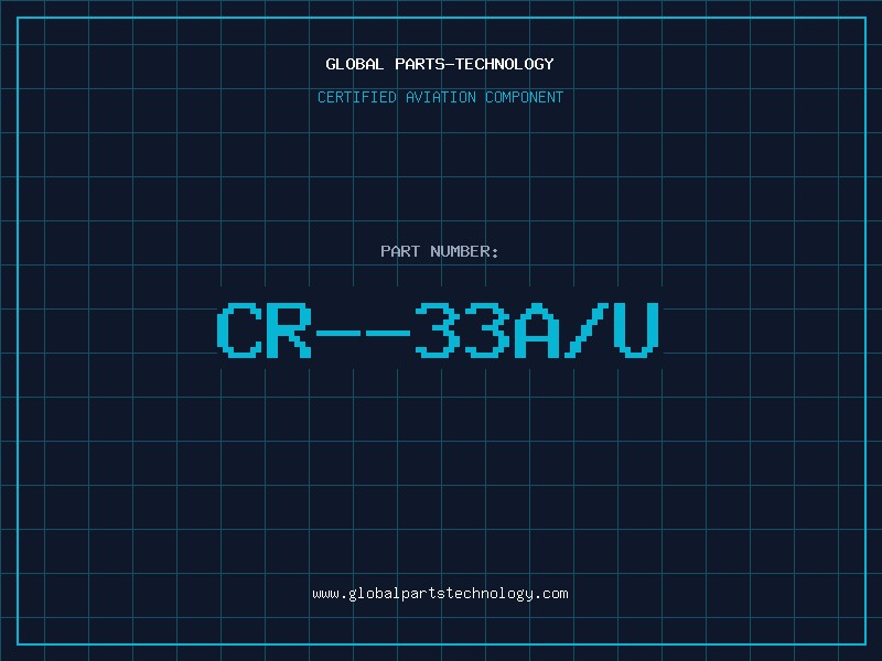 Aviation Part CR--33A/U
