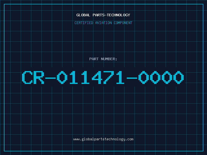 Aviation Part CR-011471-0000