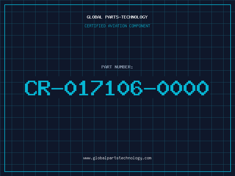 Aviation Part CR-017106-0000