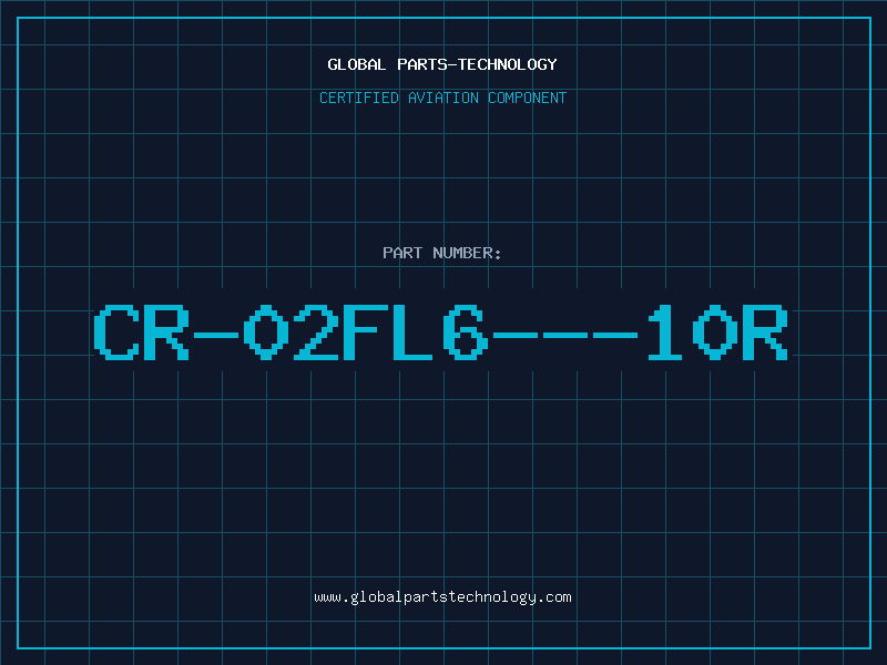 Aviation Part CR-02FL6---10R
