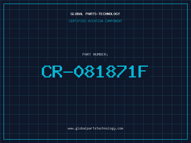Aviation Part CR-081871F