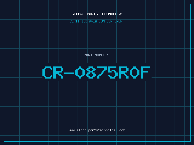 Aviation Part CR-0875R0F