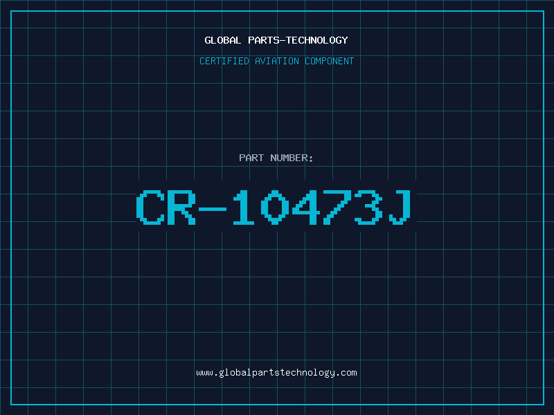 Aviation Part CR-10473J