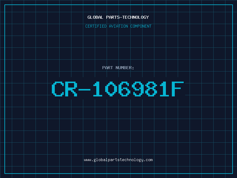 Aviation Part CR-106981F