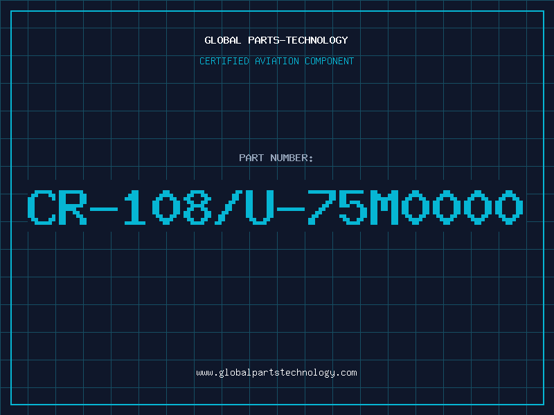 Aviation Part CR-108/U-75M0000