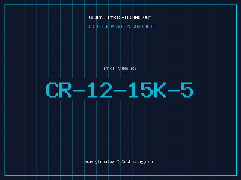 Aviation Part CR-12-15K-5