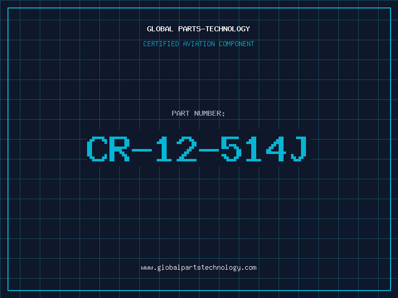 Aviation Part CR-12-514J