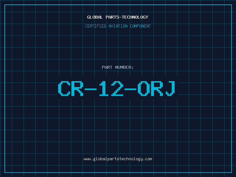 Aviation Part CR-12-ORJ