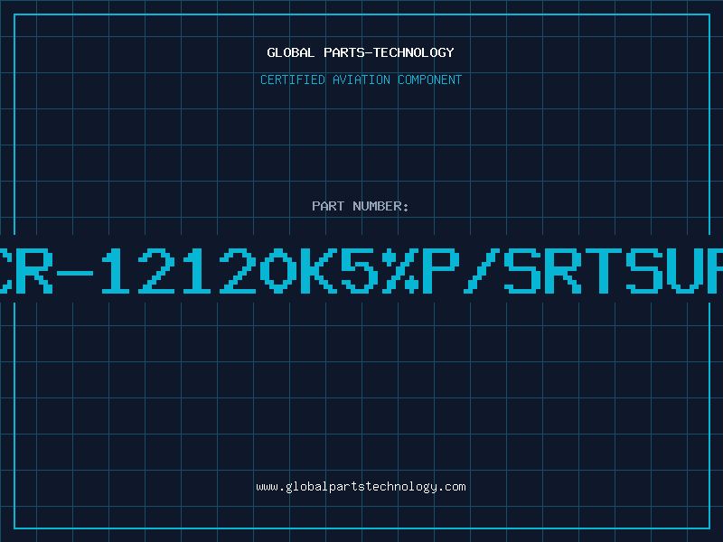 Aviation Part CR-12120K5%P/SRTSUP