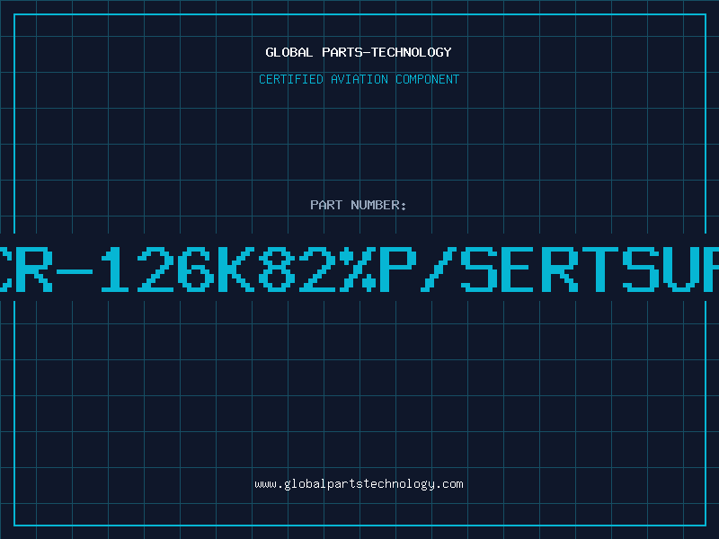 Aviation Part CR-126K82%P/SERTSUP