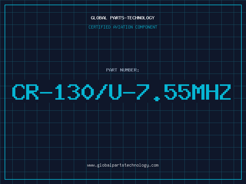 Aviation Part CR-130/U-7.55MHZ