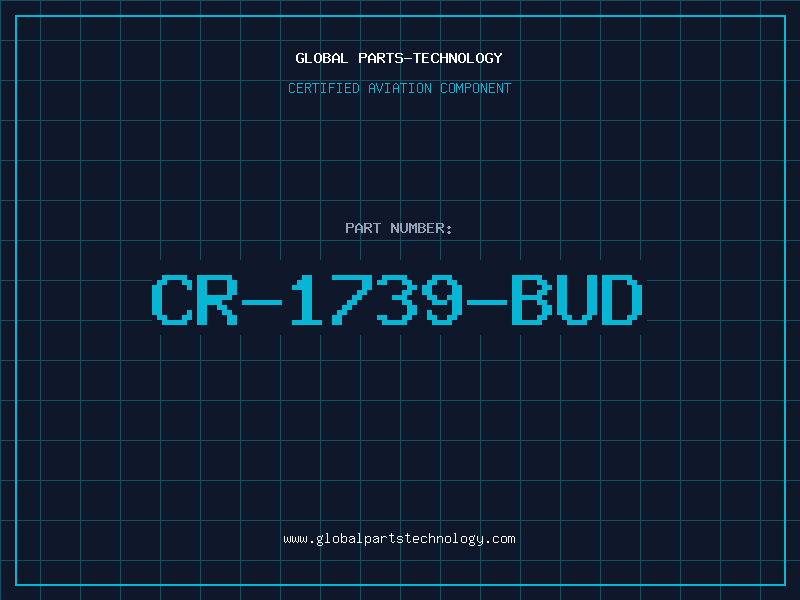 Aviation Part CR-1739-BUD