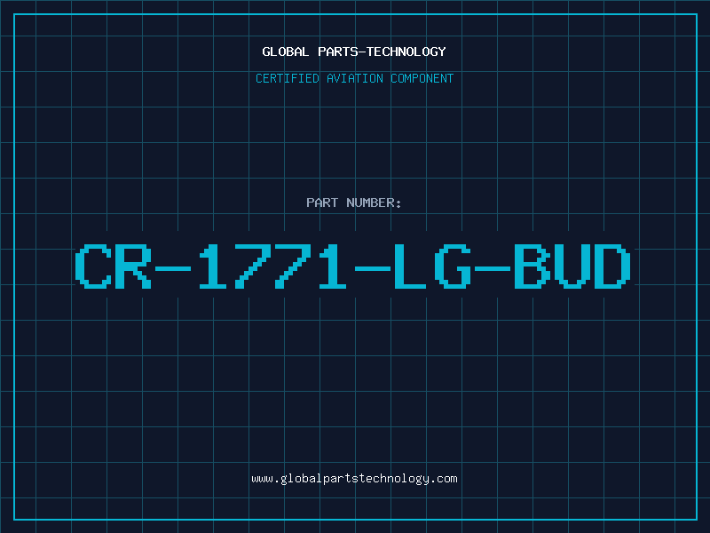 Aviation Part CR-1771-LG-BUD