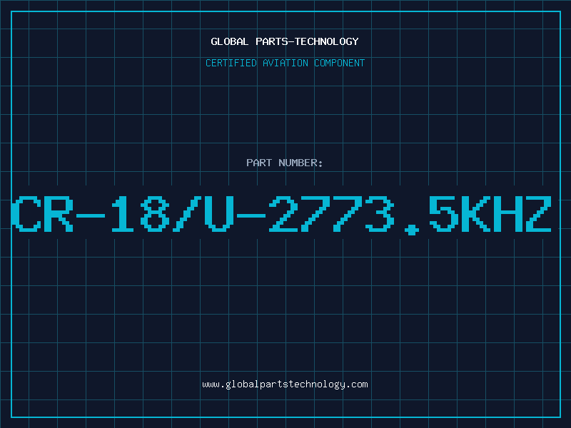 Aviation Part CR-18/U-2773.5KHZ
