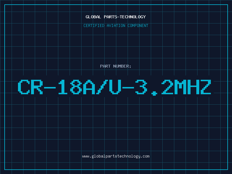 Aviation Part CR-18A/U-3.2MHZ