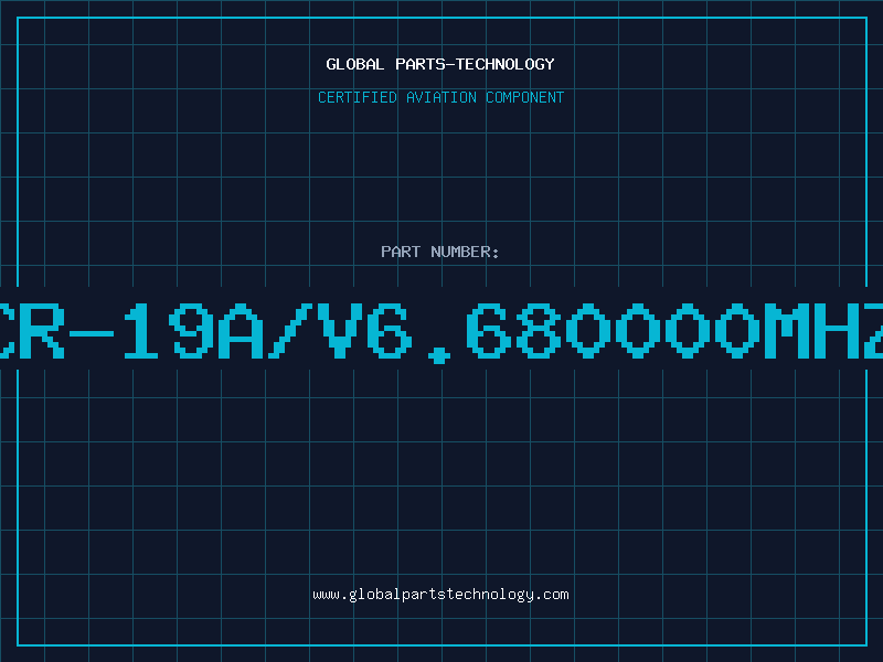 Aviation Part CR-19A/V6.680000MHZ