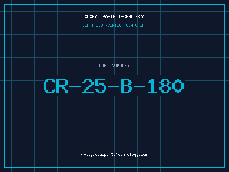 Aviation Part CR-25-B-180
