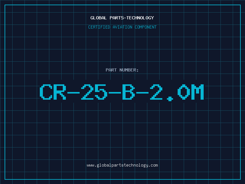 Aviation Part CR-25-B-2.0M