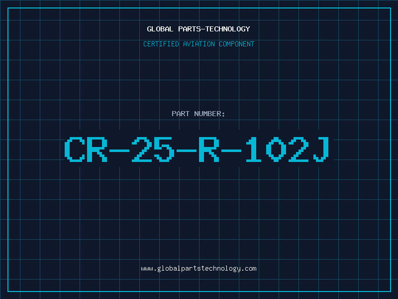 Aviation Part CR-25-R-102J
