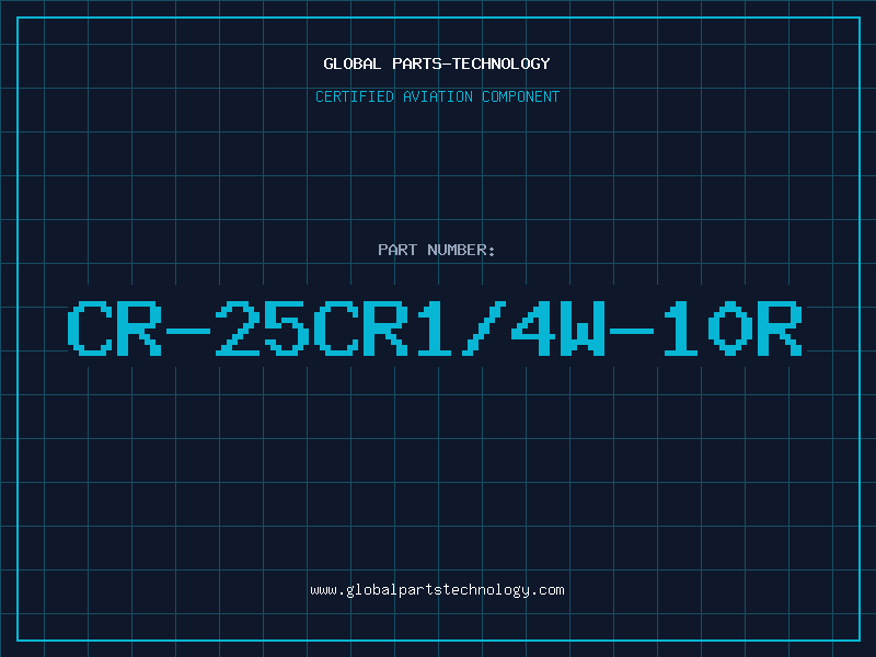 Aviation Part CR-25CR1/4W-10R