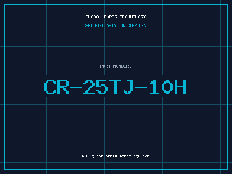 Aviation Part CR-25TJ-10H