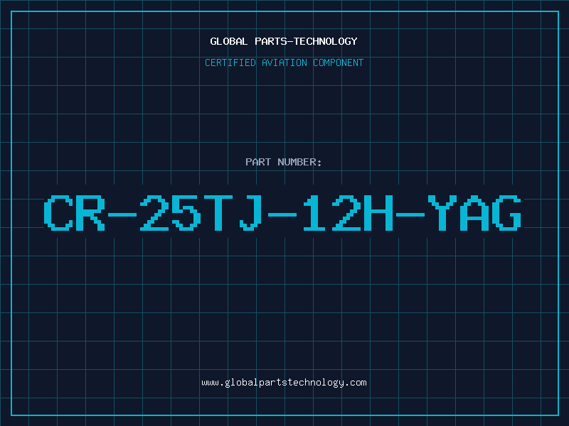 Aviation Part CR-25TJ-12H-YAG