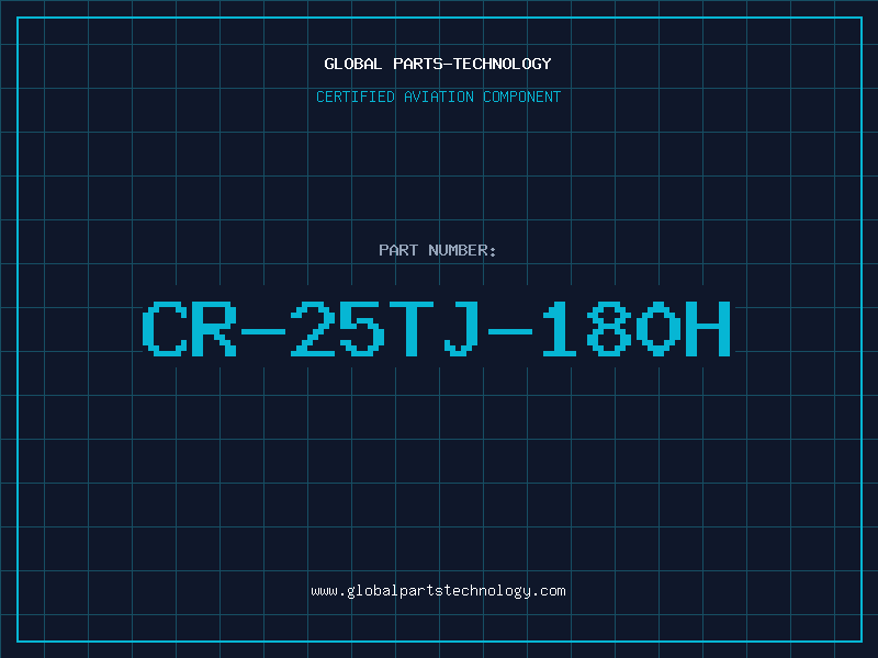 Aviation Part CR-25TJ-180H