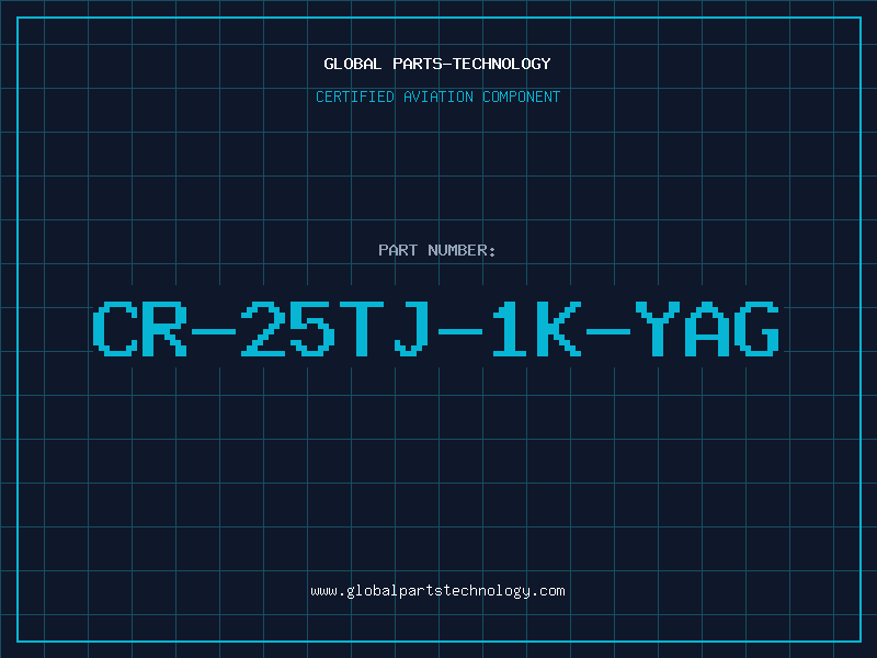 Aviation Part CR-25TJ-1K-YAG
